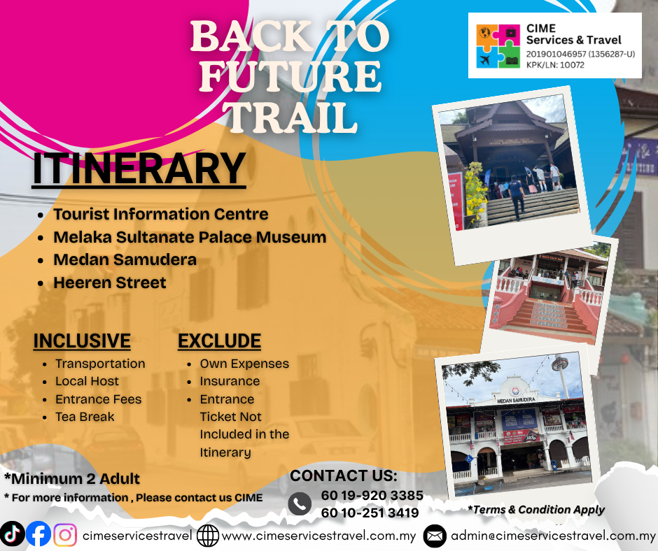Tripcime Back to future Melaka Tour 01