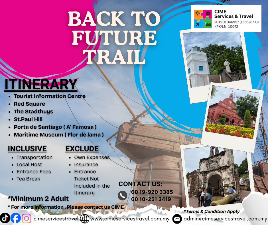 Tripcime Back to future Melaka Tour 02